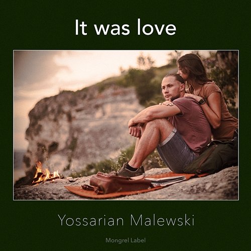 It Was Love Mystic Dragon, Yossarian Malewski