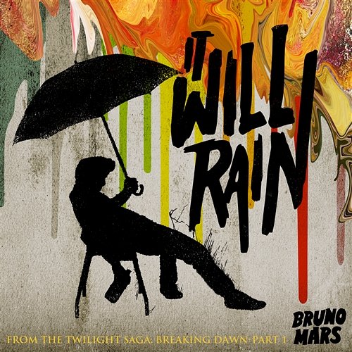 It Will Rain Bruno Mars