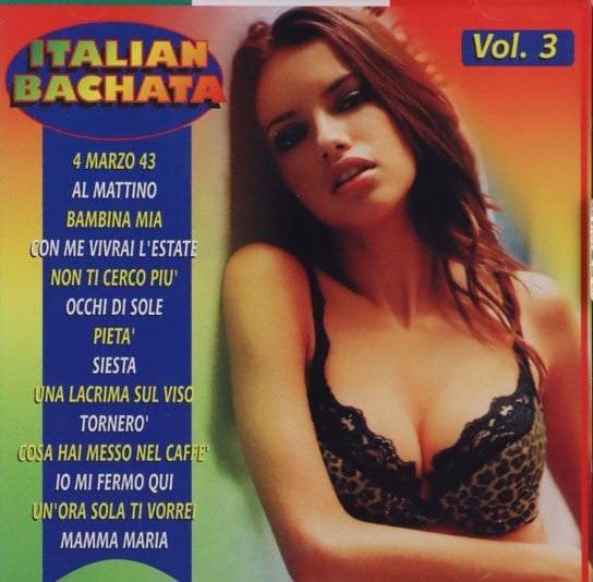 Italian Bachata Vol.3 Various Artists