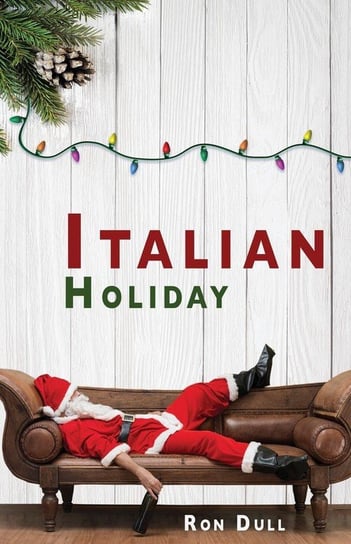 Italian Holiday Dull Ron