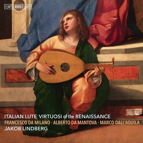 Italian Lute Virtuosi Of The Renaissance Lindberg Jakob