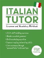 Italian Tutor: Grammar and Vocabulary Workbook (Learn Italia Guarnieri Maria
