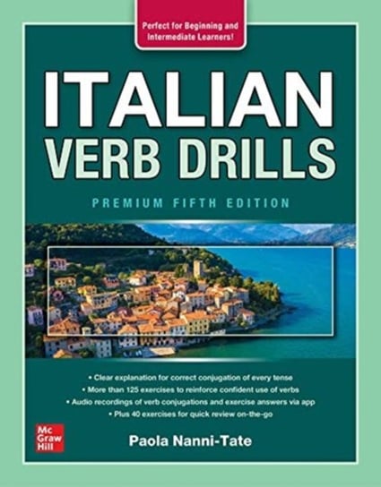 Italian Verb Drills, Premium Fifth Edition Nanni-Tate Paola