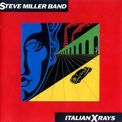 Italian X Rays Steve Miller Band