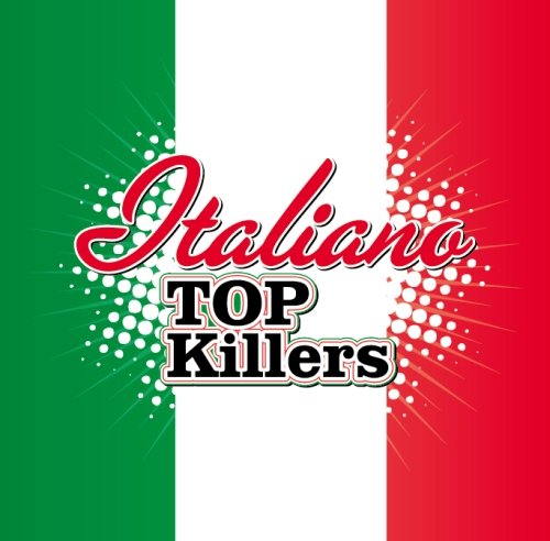 Italiano Top Killers Various Artists