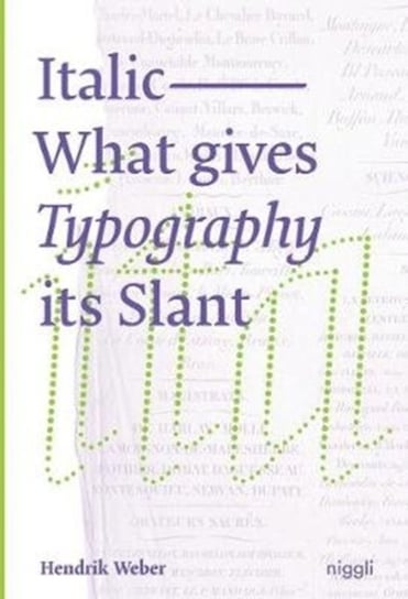 Italic: What gives Typography its emphasis Weber Hendrik