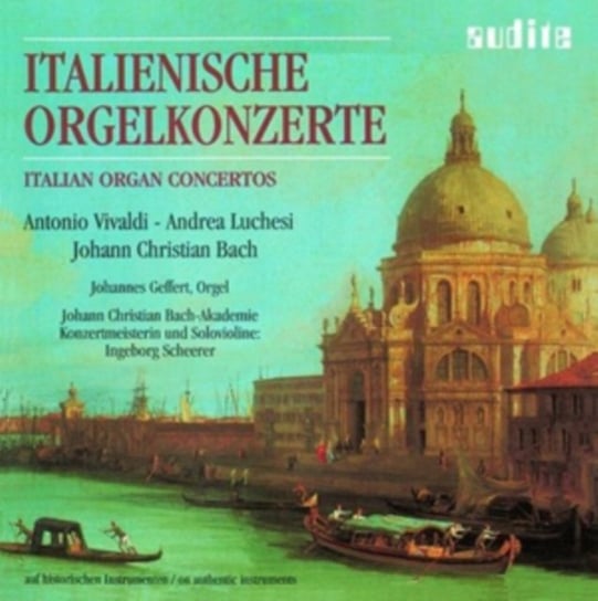 Italienische Orgelkonzerte Audite