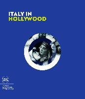 Italy in Hollywood Ricci Stefania