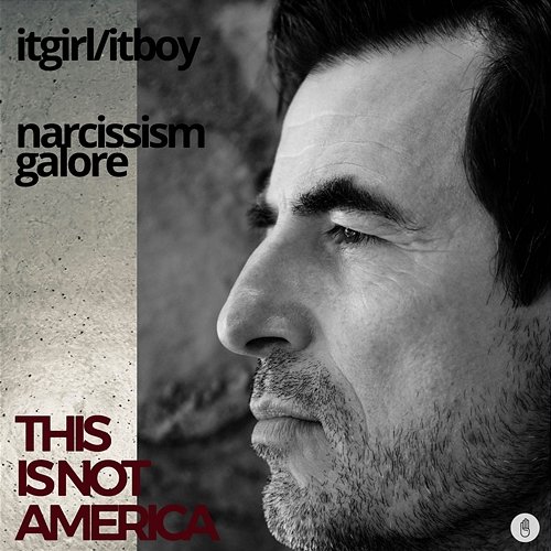 Itgirl/Itboy This Is Not America