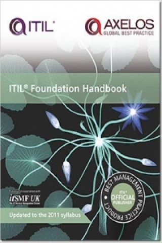 ITIL Foundation Handbook. Single Copy Agutter Claire