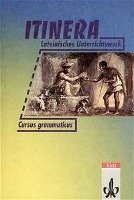 Itinera 2. Cursus grammaticus. Lesevokabular Kolschowsky Dieter, Tischleder Hermann, Weddigen Klaus