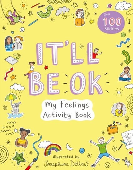 Itll Be OK: My Feelings Activity Book Opracowanie zbiorowe
