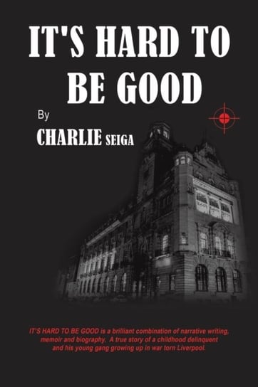 Its Hard to Be Good Charlie Seiga