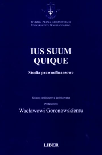 Ius Suum Quique. Studia Prawnofinansowe Konieczny Witold