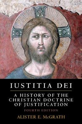 Iustitia Dei: A History of the Christian Doctrine of Justification Opracowanie zbiorowe