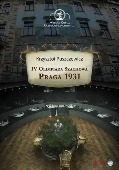IV Olimpiada Szachowa Praga 1931 Puszczewicz Krzysztof