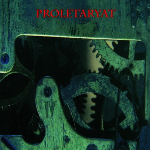 IV (Reedycja) Proletaryat