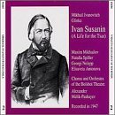 Ivan Susanin (A Life For The Tsar) Various Artists