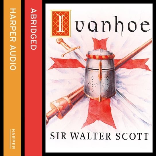Ivanhoe Scott Sir Walter