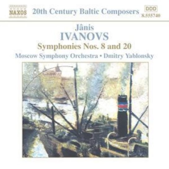 Ivanovs: Symphonies Nos. 8 And 20 Yablonsky Dmitry