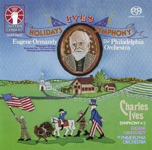 Ives Holidays Symphony / Symphony No.2 Philadelphia Orchestra