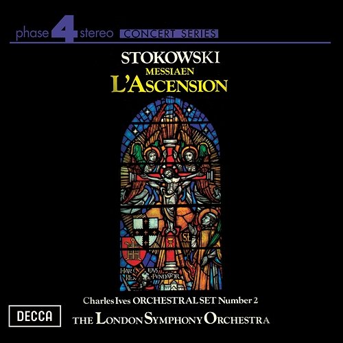 Ives: Orchestral Set No.2 / Messiaen: L'Ascension Leopold Stokowski, London Symphony Orchestra