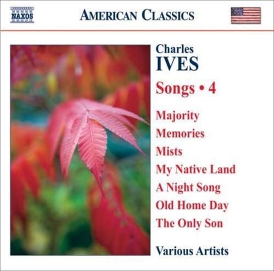 Ives: Songs Volume 4 Various Artists