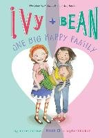 Ivy + Bean 11.One Big Happy Family Barrows Annie