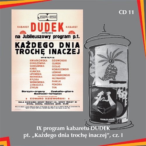 IX program kabaretu Dudek pt. „Każdego dnia trochę inaczej”, cz.I Kabaret Dudek