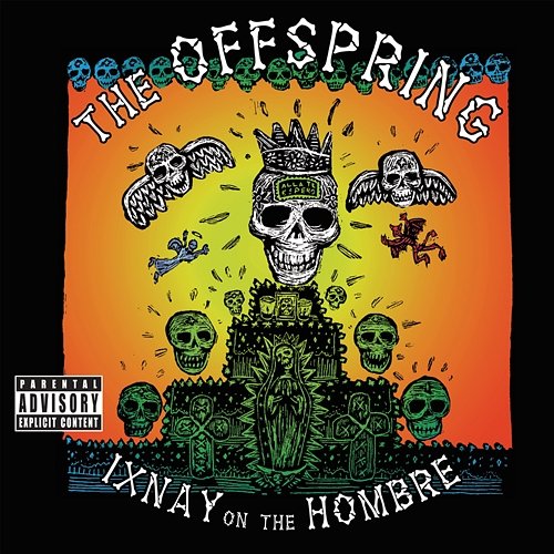 Ixnay On The Hombre The Offspring