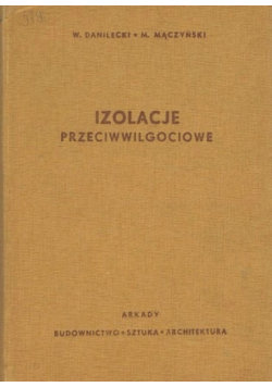 Izolacje przeciwwilgociowe Maciej Mączyński