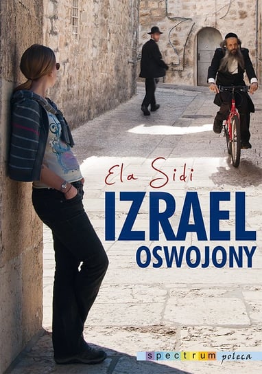 Izrael oswojony Sidi Ela
