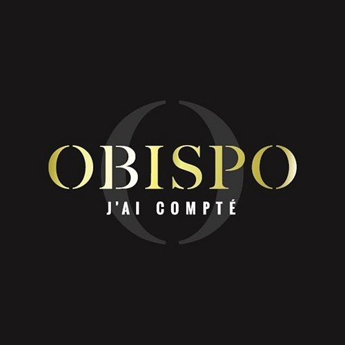J'ai compté Pascal Obispo