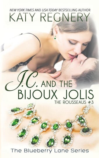 J.C. and the Bijoux Jolis Regnery Katy