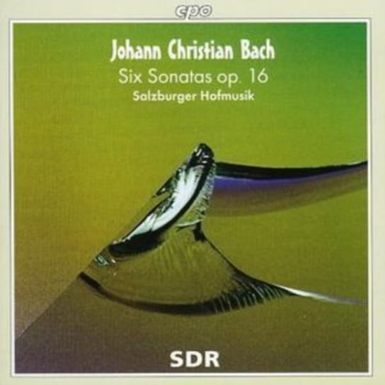 J.C. Bach: Six Sonatas Op.16 Salzburger Hofmusik