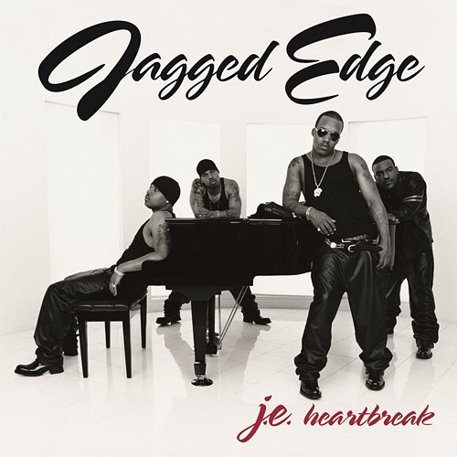 J.E. Heartbreak Jagged Edge
