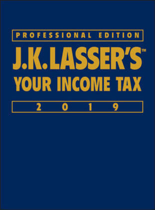 J.K. Lasser's Your Income Tax 2019 John Wiley & Sons