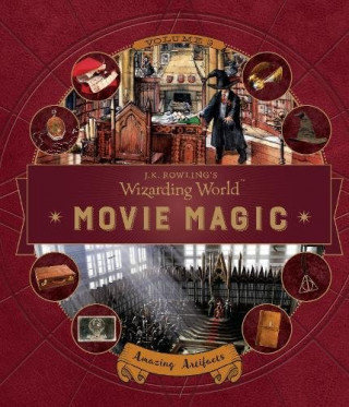 J.K. Rowling's Wizarding World: Movie Magic 3: Amazing Artifacts Revenson Jody