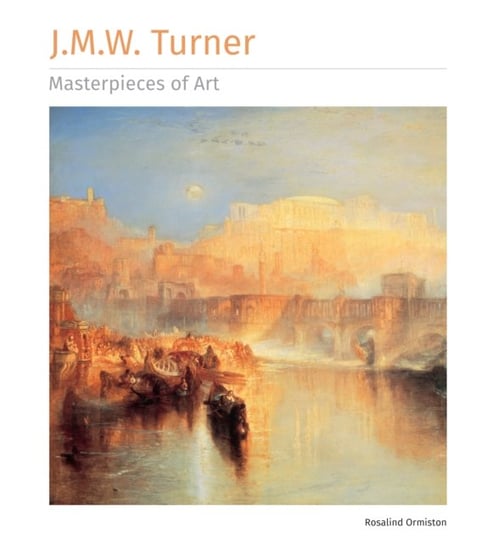 J.M.W. Turner Masterpieces of Art Ormiston Rosalind