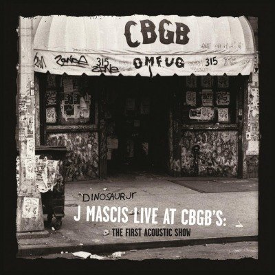J Mascis Live At Cbgb'S: First Acoustic Show Dinosaur Jr.
