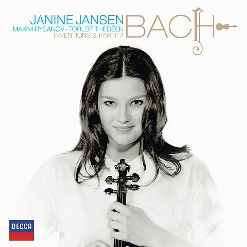 J.S. Bach: 2-Part Inventions & Violin Partita No. 2 Janine Jansen, Maxim Rysanov, Torleif Thedéen