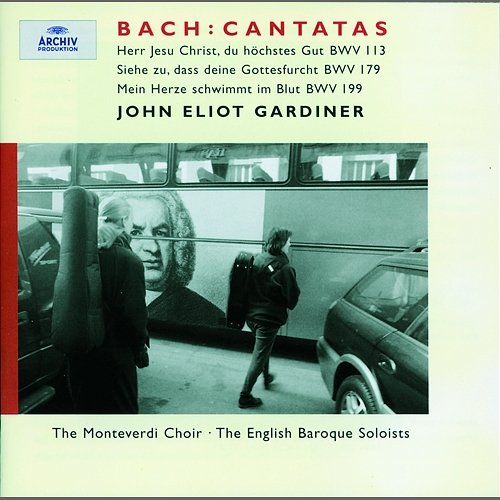 J.S. Bach: Cantatas for the 11th Sunday after Trinity English Baroque Soloists, John Eliot Gardiner
