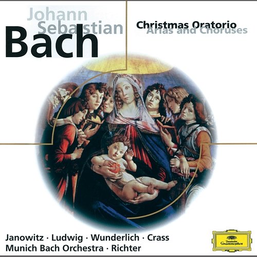 J.S. Bach: Christmas Oratorio Gundula Janowitz, Christa Ludwig, Fritz Wunderlich, Franz Crass, Münchener Bach-Chor, Münchener Bach-Orchester, Karl Richter