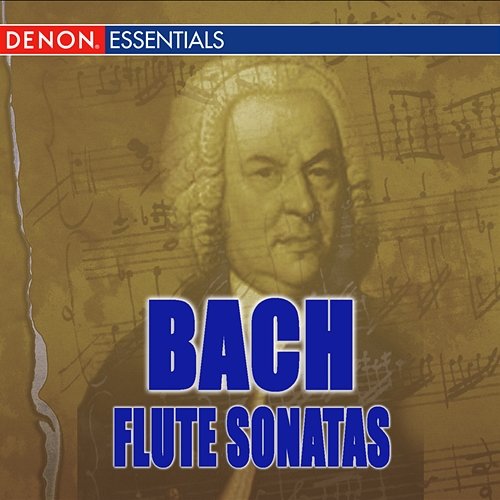 J.S. Bach: Flute Sonatas Various Artists