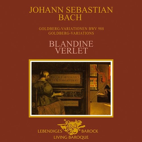 J.S. Bach: Goldberg Variations, BWV 988 Blandine Verlet