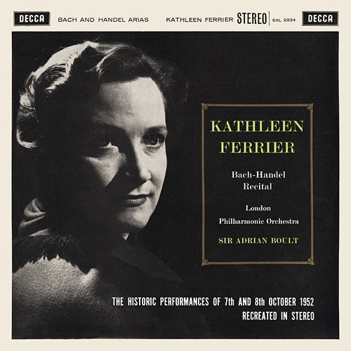 J.S. Bach & Handel Arias [1960 Stereo Remake] Kathleen Ferrier, London Philharmonic Orchestra, Sir Adrian Boult