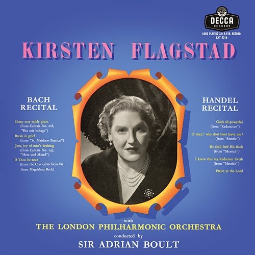 J.S. Bach, Handel Kirsten Flagstad, London Philharmonic Orchestra, Sir Adrian Boult