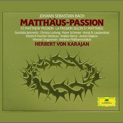 J.S. Bach: Matthäus-Passion Berliner Philharmoniker, Herbert Von Karajan