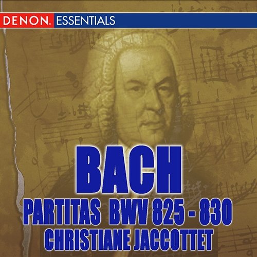 J.S. Bach: Partitas - BWV 825 - 830 Christiane Jaccottet