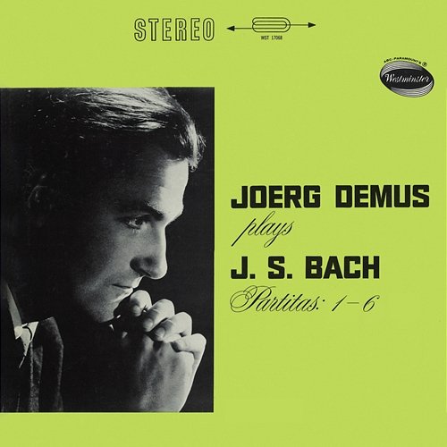 J.S. Bach: Partitas Nos. 1–6, BWV 825–830 Jörg Demus